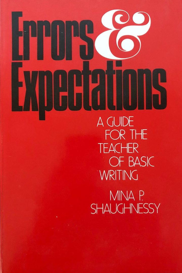 Cover of Errors and Expectations: A Guide for the Teacher of Basic Writing by Mina P. Shaughnessy